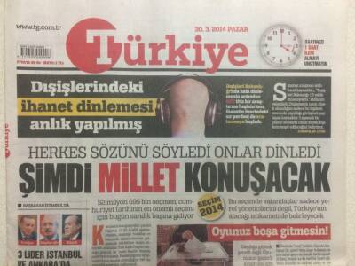 Türkiye Gazetesi 30 Mart 2014 - Herkes Sözünü Söyledi,Şimdi Millet Konuşacak GZ29411 - 1