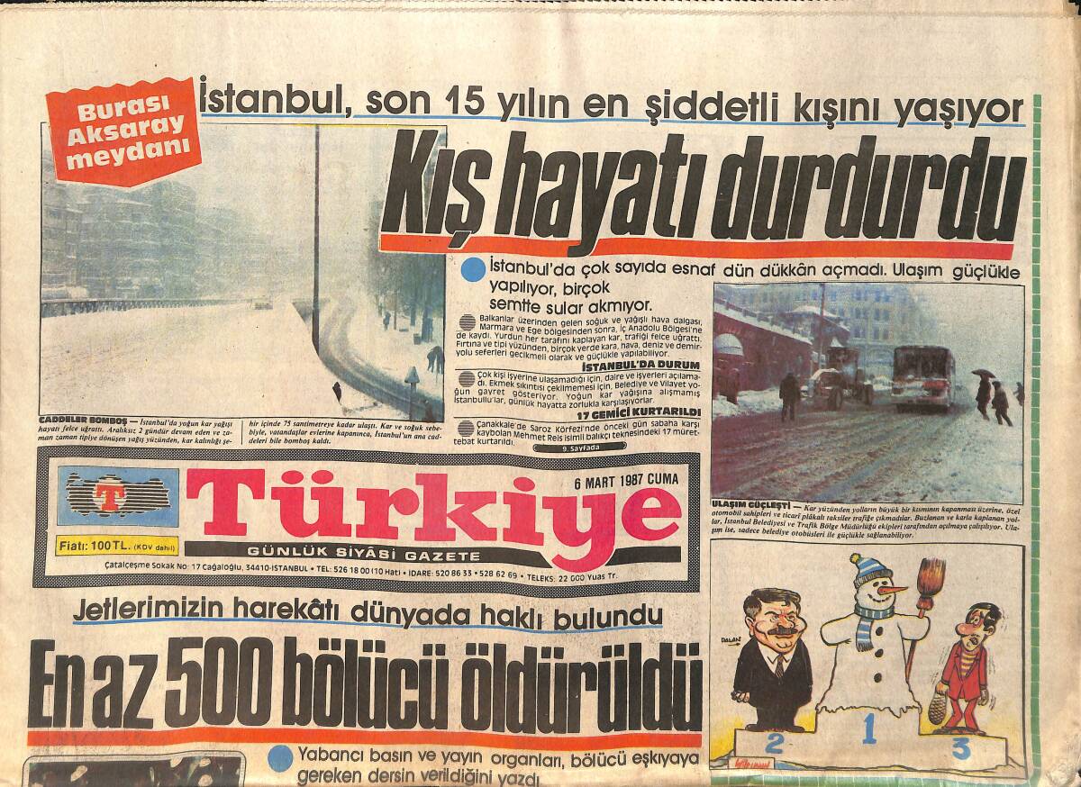 Türkiye Gazetesi 6 Mart 1987 - En Az 500 Bölücü Öldürüldü - Kuduz Teşhis Edildiğinde , 40 Tane Kullanılması Gerekiyor GZ154114 - 1