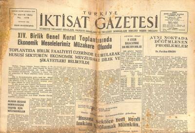 Türkiye İktisat Gazetesi 31 Mayıs 1962 - XIV. Birlik Genel Kurul Toplantısında Ekonomik Meselelerimiz Müzakere Olundu GZ119188 - 1