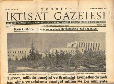 Türkiye İktisat Gazetesi 9 Kasım 1953 - Türkiye İle Yunanistan Arasında Cumartesi Günü Ticaret Ve Ödeme Anlaşması İmzalandı GZ119184 - 1