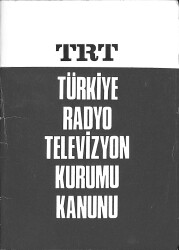 Türkiye Radyo Televizyon Kurumu Kanunu NDR92295 - Gökçekoleksiyon