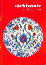 TÜRKİYEMİZ - 4 Aylık Sanat Dergisi SAYI16 HAZİRAN 1975 KTP3134 - Gökçekoleksiyon