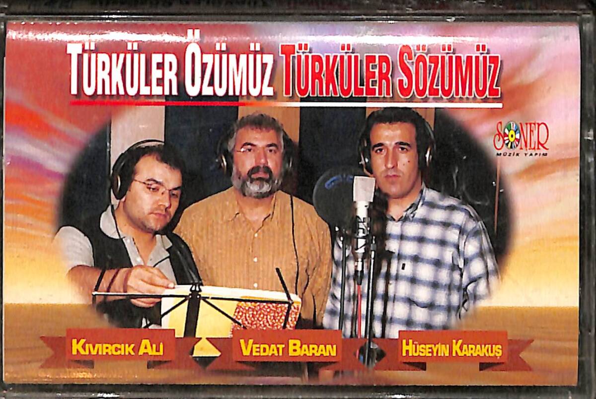Türküler Özümüz Türküler Sözümüz - Kıvırcık Ali-Vedat Baran-Hüseyin Karakuş Kaset (İkinci El) KST28473 - 1