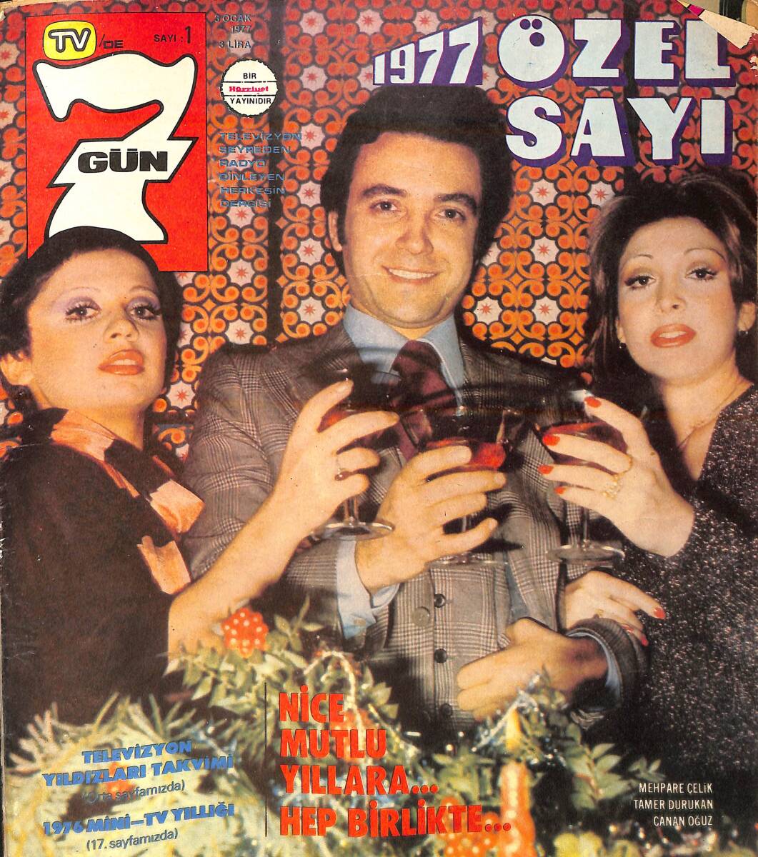 Tv'de 7 Gün 3 Ocak 1977 Sayı: 1 - Erol Evgin - Nükhet Duru - Cihangir Göker - Zühal Çetinkanat - Esmeray - Ekrem Bora - Büyük Boy TV Yıldızları Takvim NDR93768 - 1