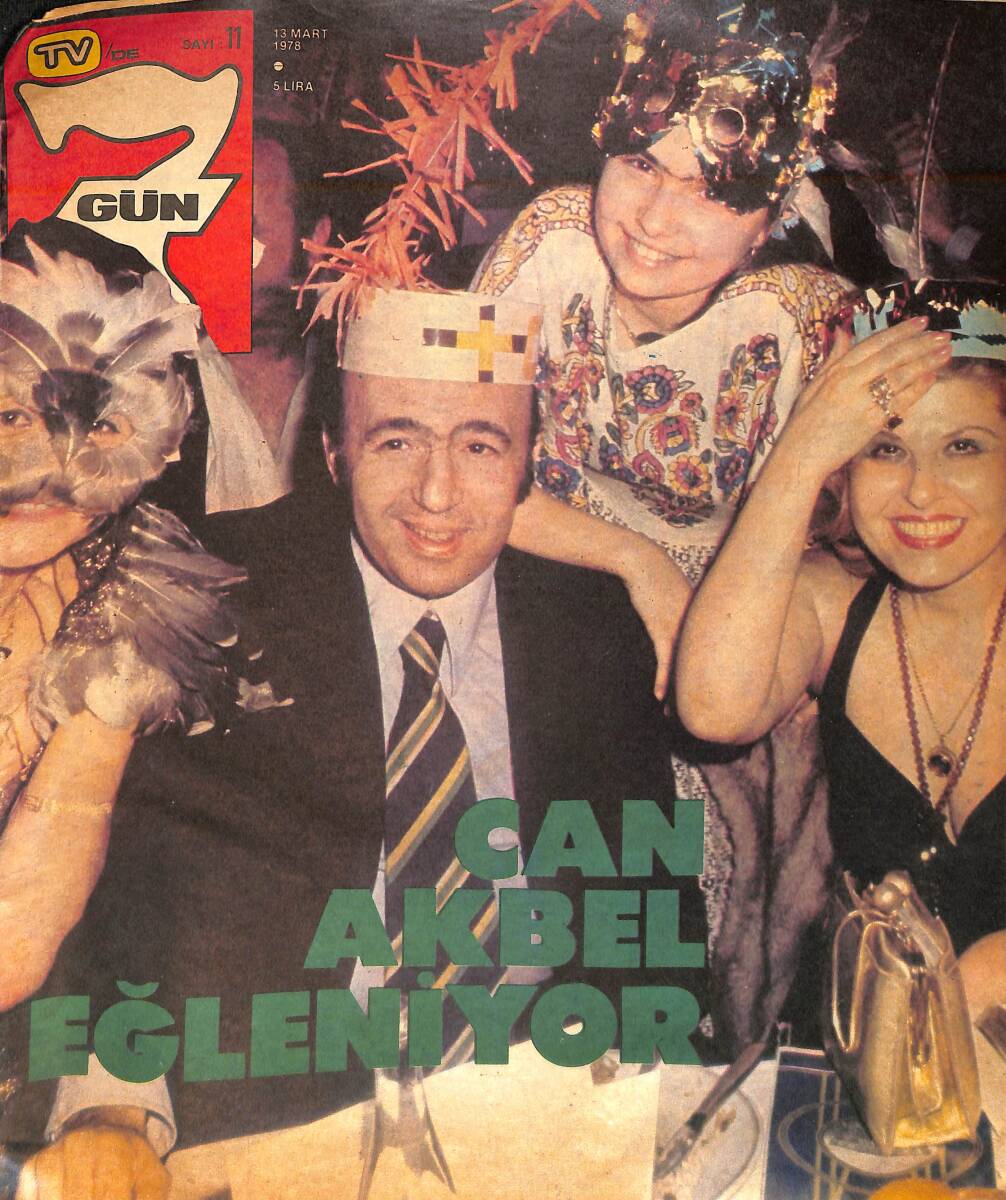 Tv'de 7 Gün Dergisi 13 Mart 1978 Sayı: 11 - Gökben - Hülya Koçyiğit'e de Ekran Kapandı - Zeki Alasya - Metin Akpınar - Kemal Sunal Ve Oğlu Ali Ağa NDR93774 - 1
