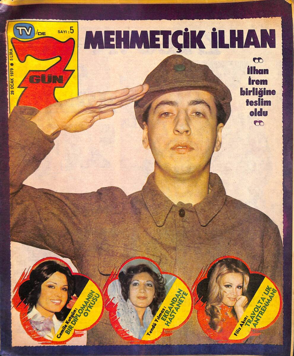 Tv'de 7 Gün Dergisi 29 Ocak 1979 Sayı : 5 - Filiz Akın'ın Travolta'lık Antrenmanı - İlhan İrem Birliğine Teslim Oldu NDR97980 - 1