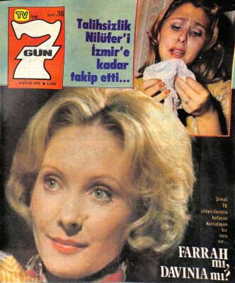 TVde 7 Gün Dergisi Sayı38 16 Eylül 1978 Rus TVsi Türkan Şoraya Kapılarını Açtı, İran Şahı, Marlon Brando, İlhan İremin Güllü Davası, Işıl Yücesoy NDR44141 - 1
