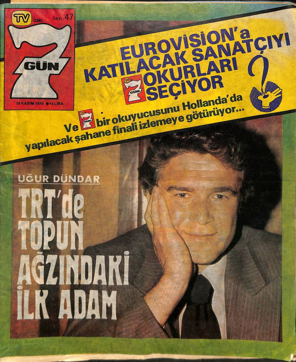 TV'de 7 Gün Dergisi Sayı:47 19 Kasım 1979 - Emel Sayı 