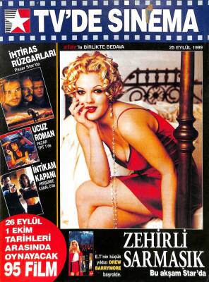 TVde Sinema Dergisi 25 Eylül 1999 Ucuz Roman, Zehirli Sarmaşık, İhtiras Rüzgarları, Güç Savaşçıları, Laetitia Casta Özel NDR64207 - 1