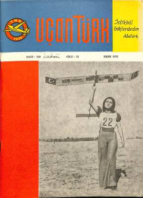 UÇAN TÜRK Dergisi Sayı259 Ekim 1975 - Havacılık Tarihinde Türkler, Yakıtta Yabancı Madde, Uzayın Fethi NDR69157 - 1