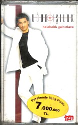 Uğur Işılak - Kalabalık Yalnızlara Kaset (Sıfır Kaset) KST29473 - 1