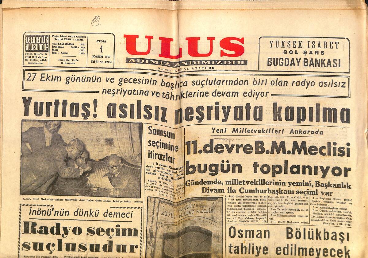 Ulus Gazetesi 1 Kasım 1957 - D.P. Ankara İl İdare Heyeti Dün İstifa Etti - Osman Bölükbaşı Tahliye Edilmeyecek GZ150647 - 1