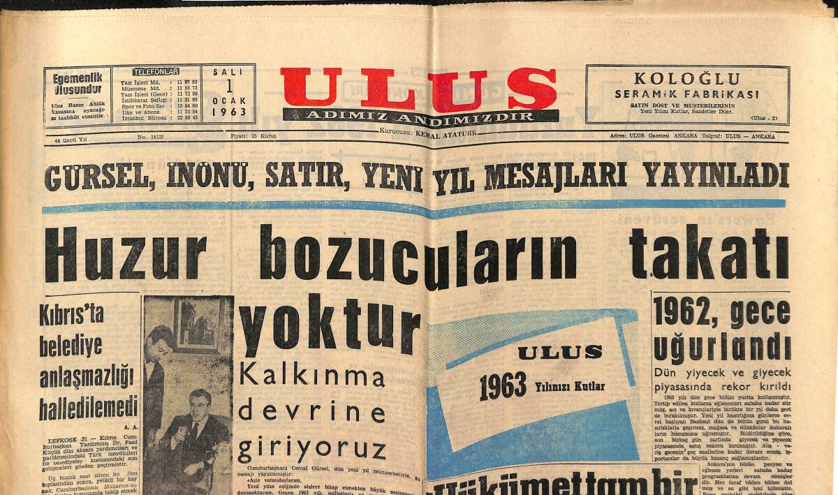 Ulus Gazetesi 1 Ocak 1963 - Barzani'nin Öldüğü Kesin - Kıbrıs'ta Belediye Anlaşmazlığı Halledilemedi GZ148449 - 1