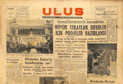 Ulus Gazetesi 1 Temmuz 1944 - Almanlar İtalyayı Boşaltıyorlar mı? GZ71253 - 1