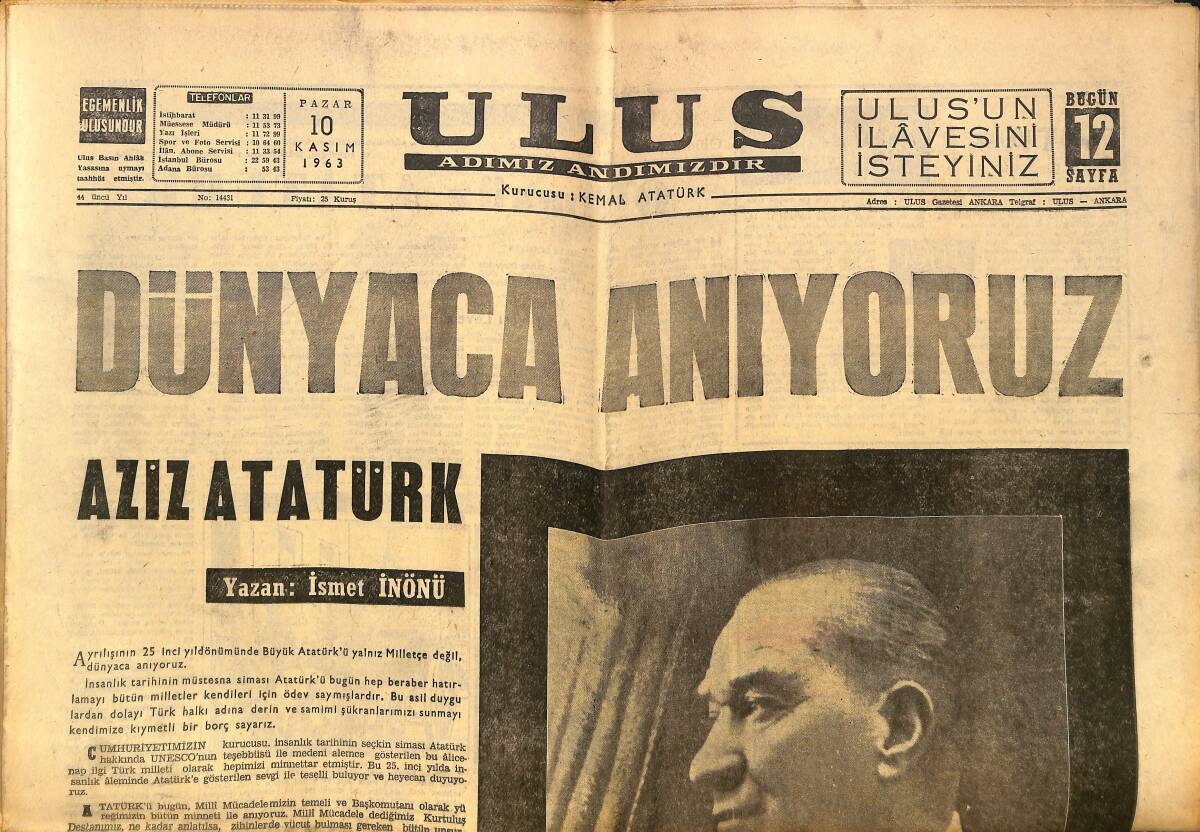 Ulus Gazetesi 10 Kasım 1963 - Dünyaca Anıyoruz Aziz Atatürk - En Büyük Devrimci En Büyük Eğitimci Mustafa Kemal Atatürk GZ150279 - 1