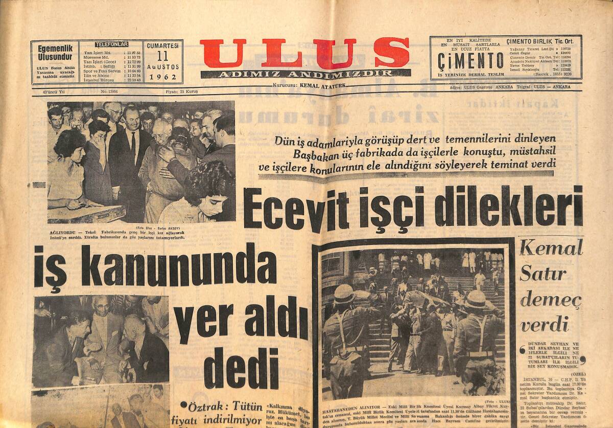 Ulus Gazetesi 11 Ağustos 1962 - Galatasaray PSV İle Rövanşı Oynuyor - Ecevit İşçi Dilekleri İş Kanununda Yer Aldı Dedi GZ146862 - 1