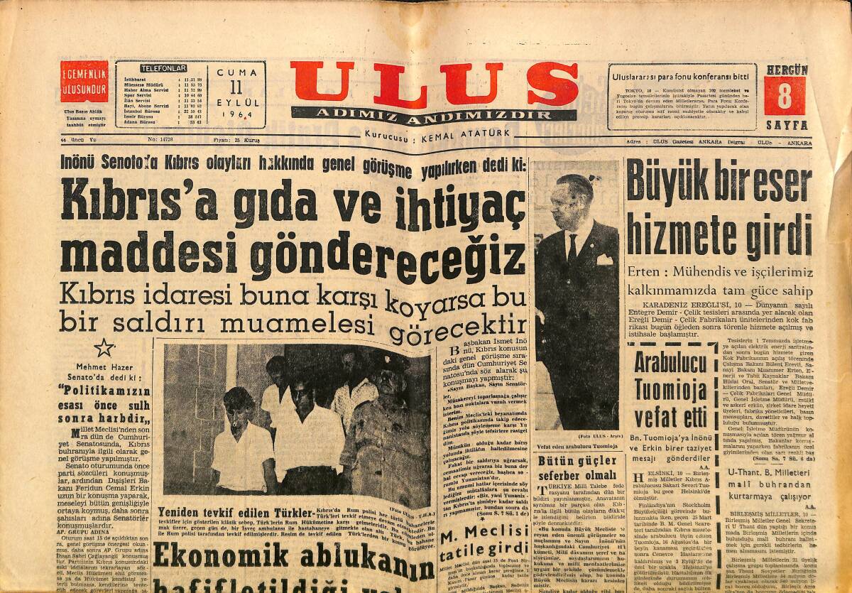 Ulus Gazetesi 11 Eylül 1964 - Karadeniz Bölgesinin Bütün Dertleri Ele Alındı - Kıbrıs'a Gıda Ve İhtiyaç Maddesi Göndereceğiz GZ150609 - 1