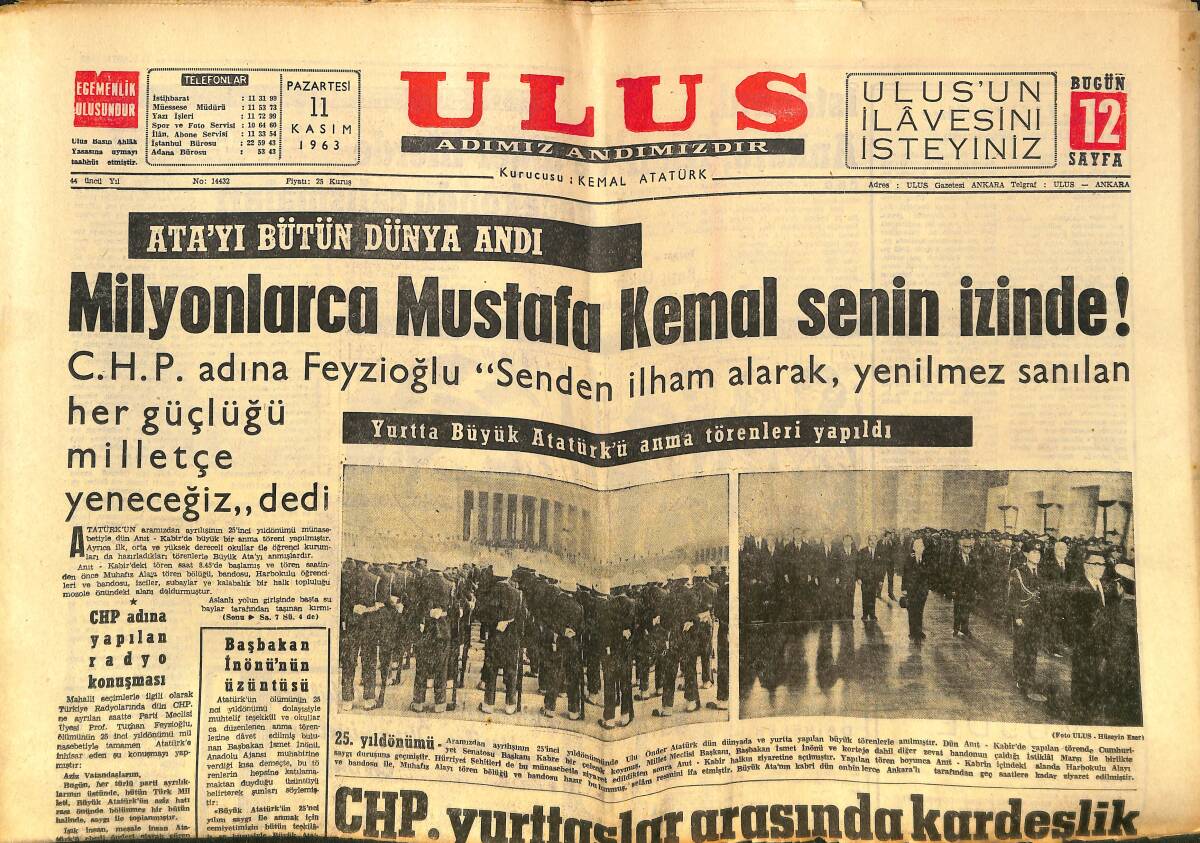 Ulus Gazetesi 11 Kasım 1963 - Milyonlarca Mustafa Kemal Senin İzinde ! - Madencilik Ve Petrol Alanında Gelişmeler GZ150280 - 1