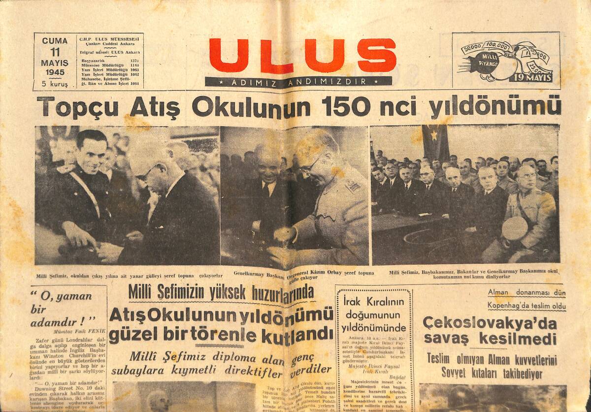 Ulus Gazetesi 11 Mayıs 1945 - Topçu Atış Okulunun 150.Yıldönümü - Çekoslovakya'da Savaş Kesilmedi GZ146688 - 1