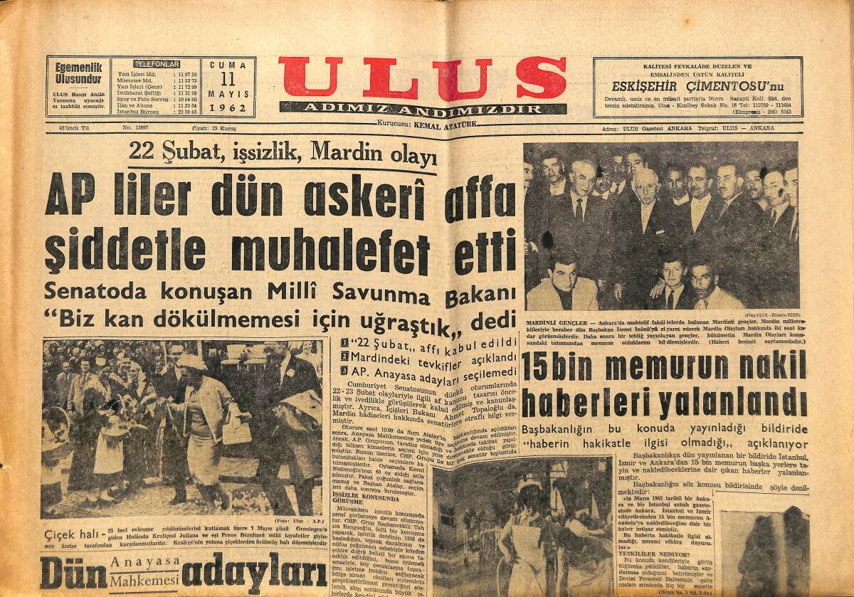 Ulus Gazetesi 11 Mayıs 1962 - Sofia Loren Hayatından Memnun - 22 Şubat, İşsizlik, Mardinlik Olayı GZ147250 - 1