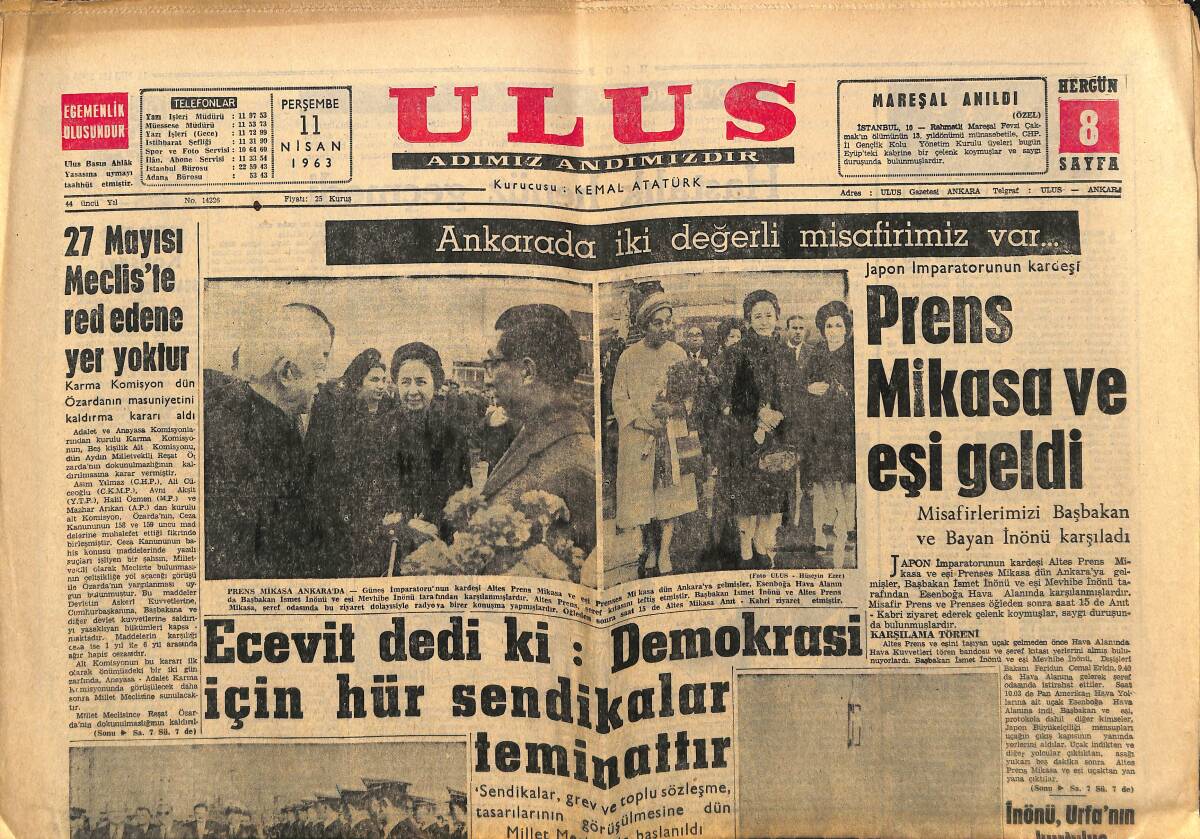 Ulus Gazetesi 11 Nisan 1963 - Prens Mikasa Ve Eşi Geldi - Galatasaray Da Yarısona Kaldı GZ148555 - 1