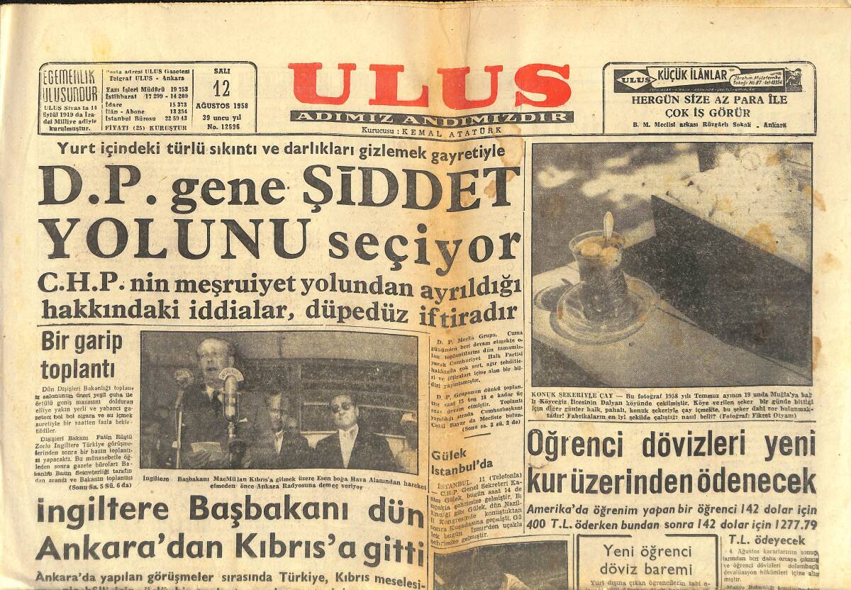 Ulus Gazetesi 12 Ağustos 1958 - DP'nin Florya'da Uğradığı Yenilgi - İngiltere Başbakanı Dün Ankara'dan Kıbrıs'a Gitti GZ146709 - 1