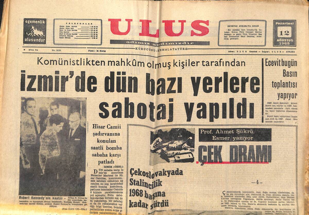 Ulus Gazetesi 12 Ağustos 1968 - İzmir'de Dün Bazı Yerlere Sabotaj Yapıldı - Ecevit Bugün Basın Toplantısı Yapıyor GZ150672 - 1