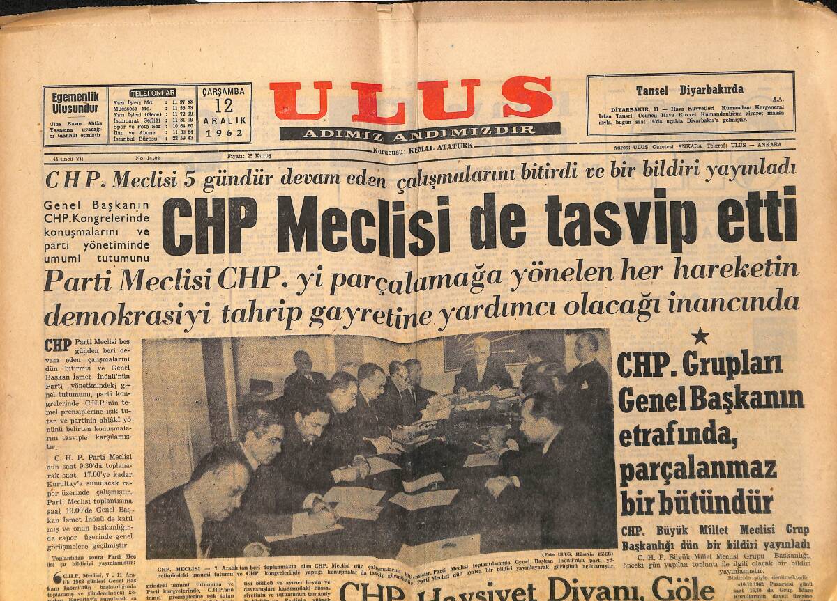 Ulus Gazetesi 12 Aralık 1962 - İbrahim Saffet Omay Rahatsız - CHP Meclisi de Tasvip Etti GZ152487 - 1