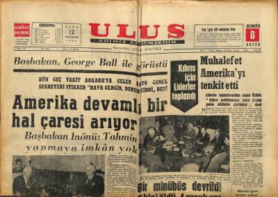 Ulus Gazetesi 12 Haziran 1964 - Amerika Devamlı Bir Hal Çaresi Arıyor GZ91058 - 1