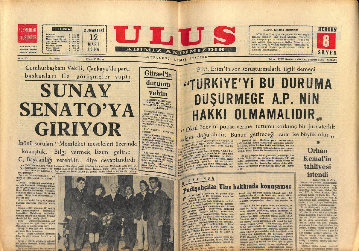 Ulus Gazetesi 12 Mart 1966 - Sunay Senato'ya Giriyor - Orhan Kemal'in Tahliyesi İstendi GZ150568 - 1
