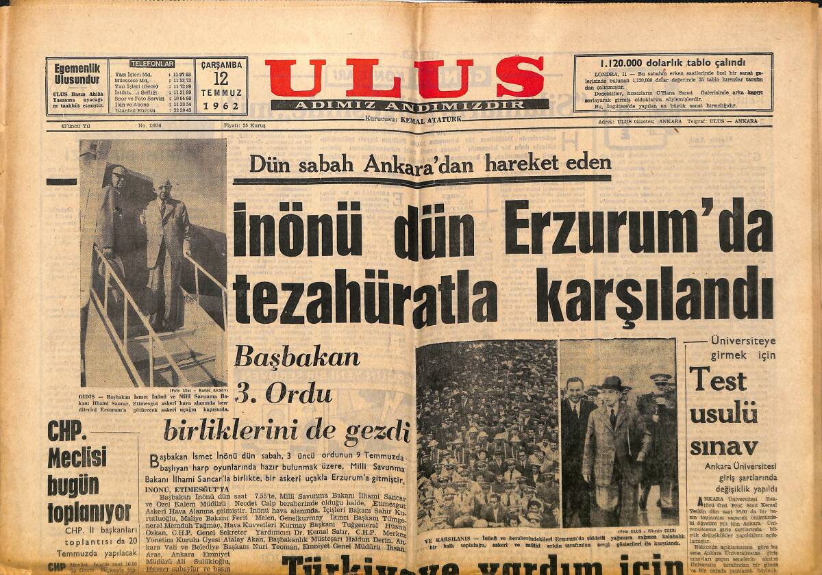 Ulus Gazetesi 12 Temmuz 1962 - İnönü Dün Erzurum'da Tezahüratla Karşılandı GZ150691 - 1