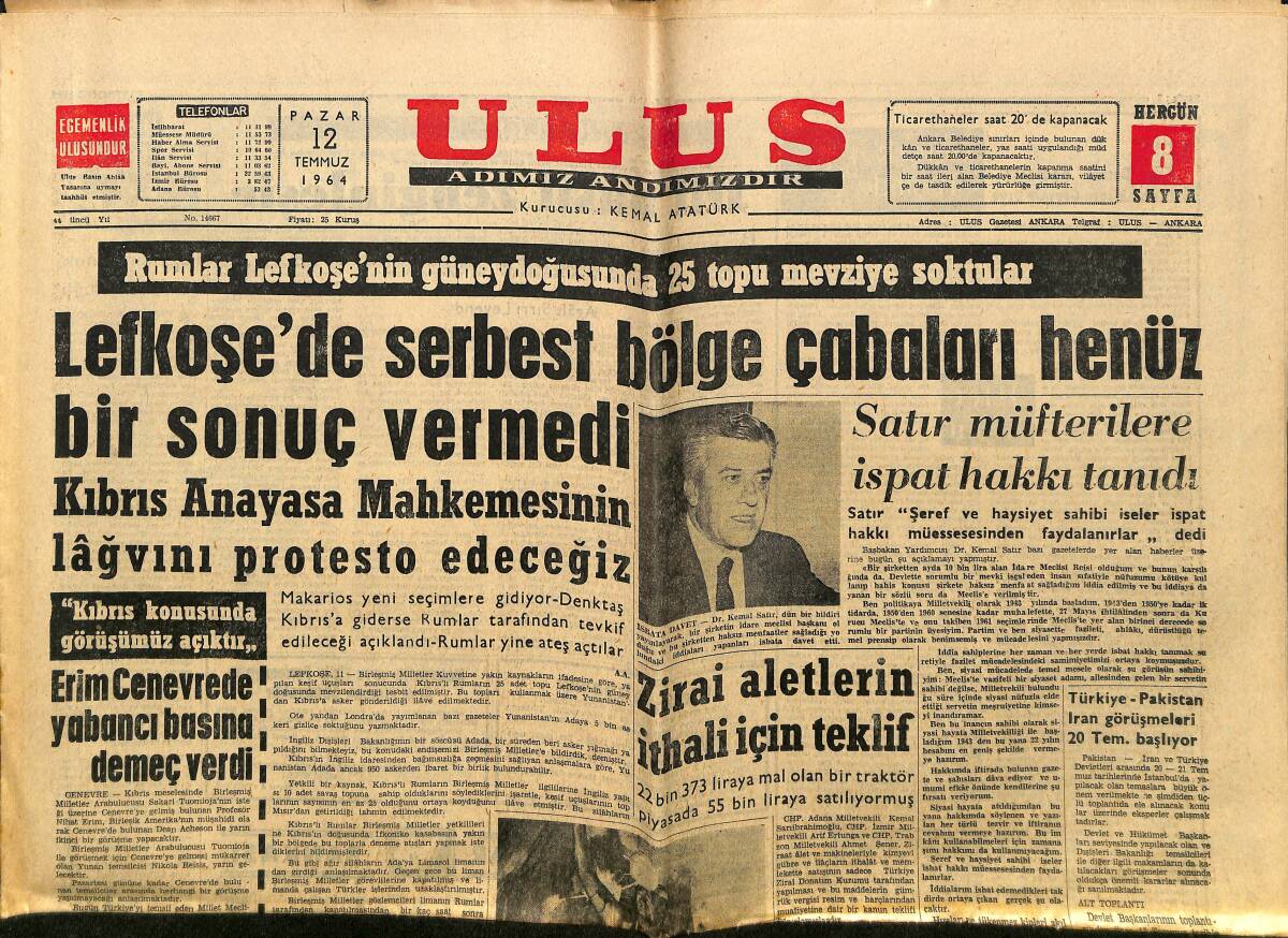 Ulus Gazetesi 12 Temmuz 1964 - Lefkoşe'de Serbest Bölge Çabaları Henüz Bir Sonuç Vermedi - Beyhan Cenkçi Kaza Geçirdi GZ150604 - 1