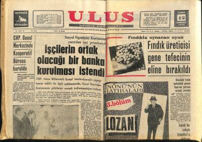 Ulus Gazetesi 12 Temmuz 1968 - Fındık Üreticisi Gene Tefecinin Eline Bırakıldı - İstanbul Başıboş Bir Şehir Halinde GZ93352 - 1