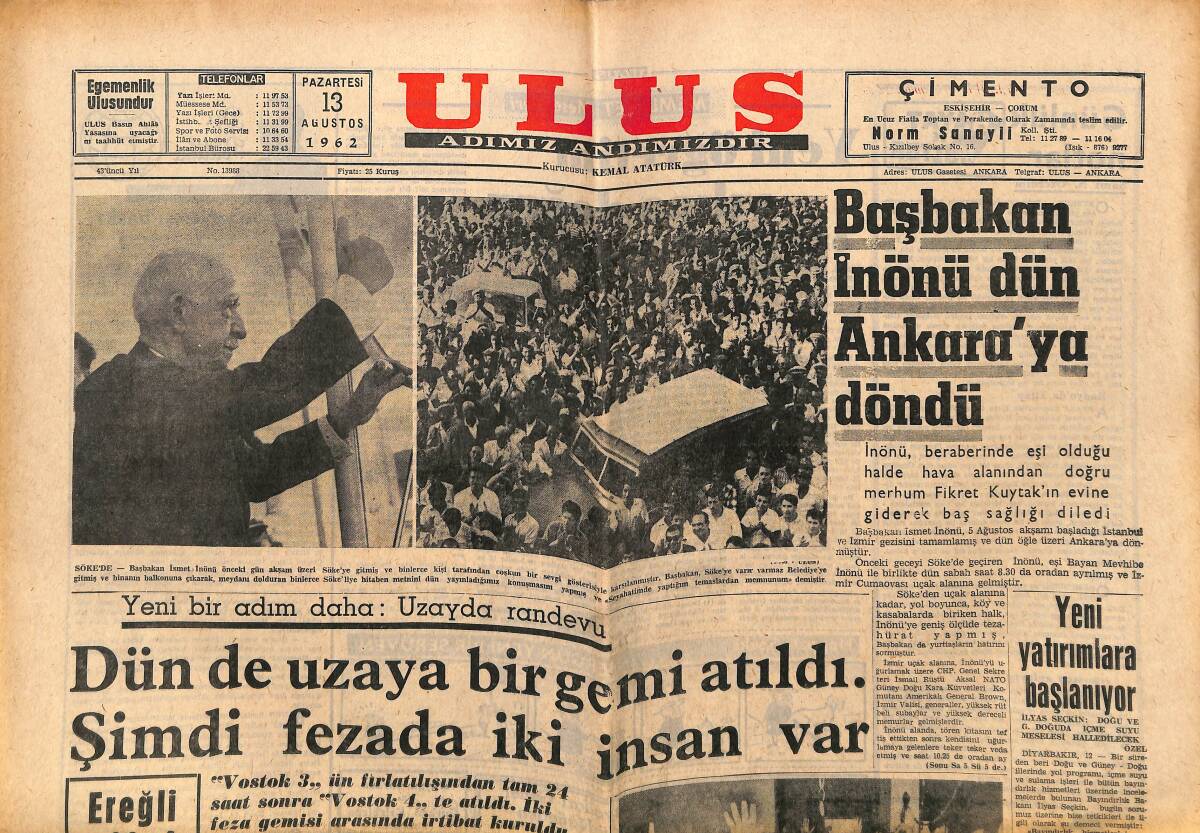 Ulus Gazetesi 13 Ağustos 1962 - Uzaya Bir Gemi Atıldı - Metin Oktay PSV Maçında Mevsimin İlk Golünü Attı GZ150778 - 1