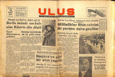 Ulus Gazetesi 13 Mart 1945 - Tokyodan Sonra Nagoyaya Bir Akın Yapıldı GZ71258 - 1