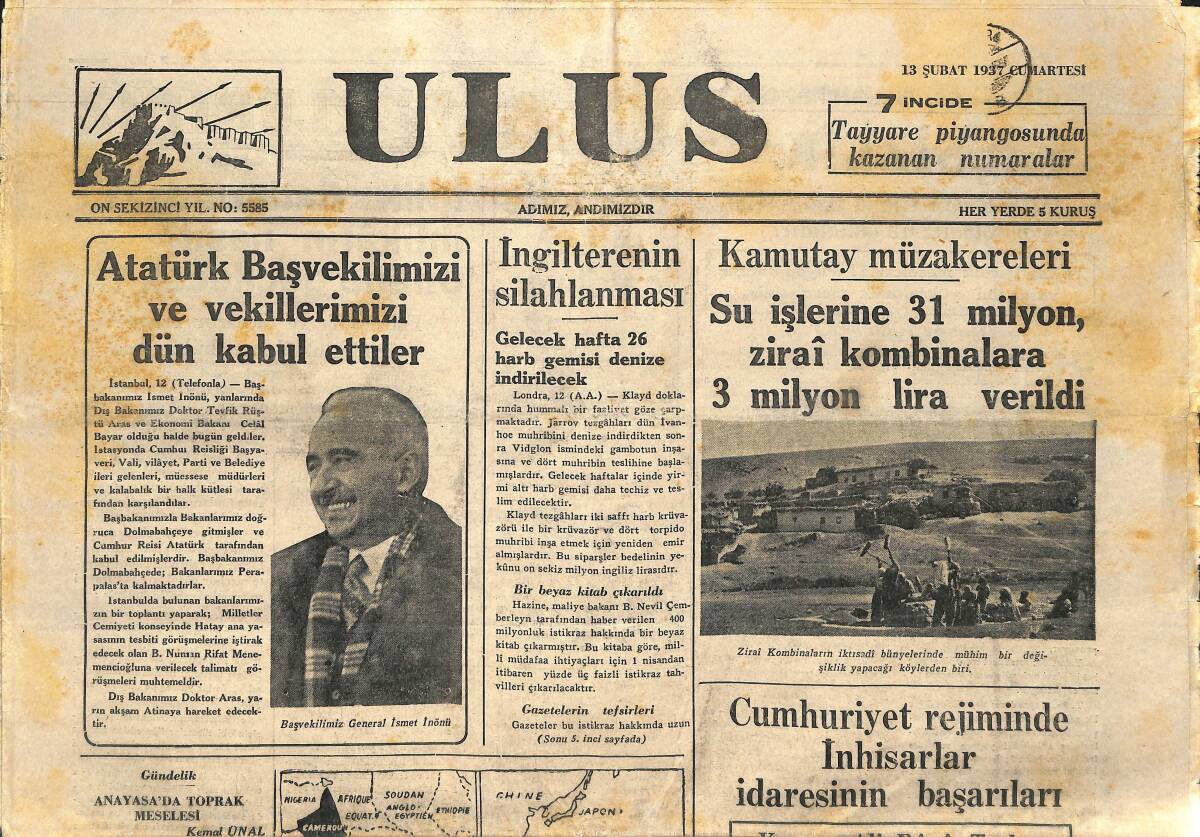 Ulus Gazetesi 13 Şubat 1937 - İstanbul Limanında Yapılacak Tesisat - Atatürk Başvekilimizi Ve Vekillerimizi Dün Kabul Ettiler GZ147649 - 1