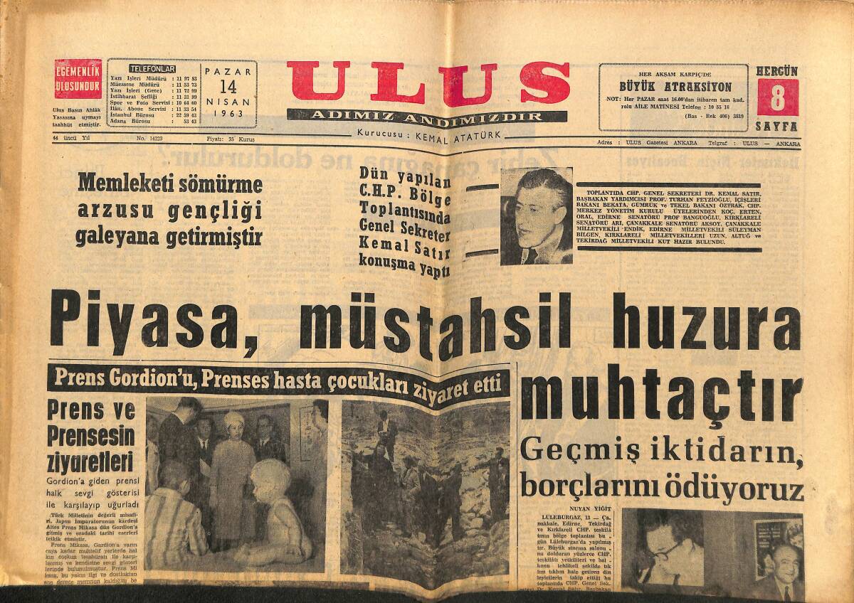 Ulus Gazetesi 14 Nisan 1963 - Nükleer Denizaltılarından Bir Amerikan Filosu Kuruluyor - Prens Gordion'u, Prenses Hasta Çocukları Ziyaret Etti GZ148566 - 1