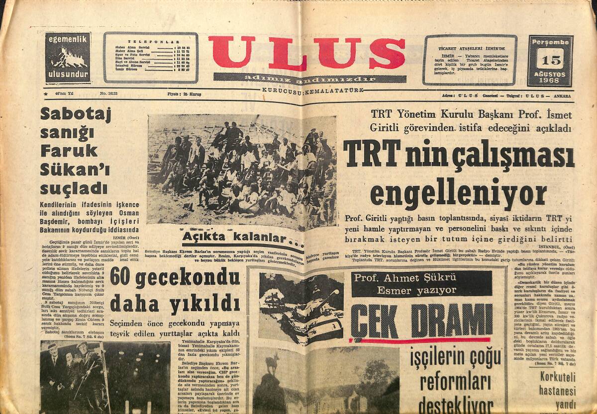 Ulus Gazetesi 15 Ağustos 1968 - TRT'nin Çalışması Engelleniyor - Bayraklı Boya Fabrikası Yandı GZ150675 - 1