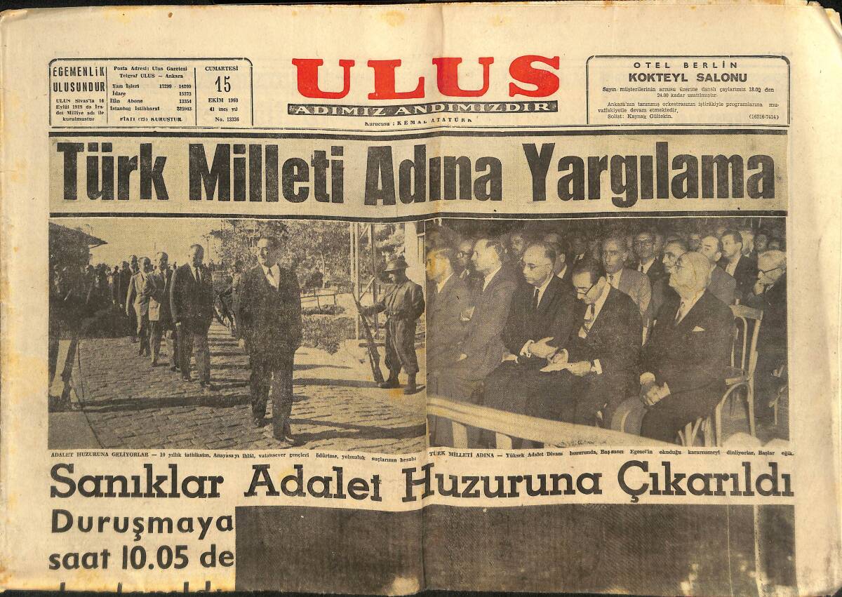 Ulus Gazetesi 15 Ekim 1960 - Türk Milleti Adına Yargılama - Yassıada: Adaletin Tecelli Edeceği Yer GZ146756 - 1
