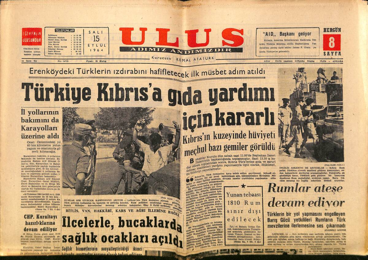 Ulus Gazetesi 15 Eylül 1964 - Türkiye Kıbrıs'a Gıda Yardımı İçin Kararlı - Personel Kanunu Tasarısı Liyakat Sistemine Dayanıyor GZ150612 - 1