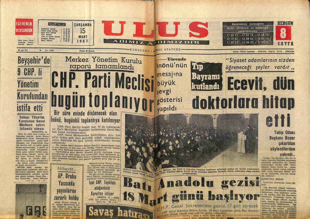 Ulus Gazetesi 15 Mart 1967 - Batı Anadolu Gezisi 18 Mart Günü Başlıyor - Ecevit , Dün Doktorlara Hitap Etti GZ150558 - 1