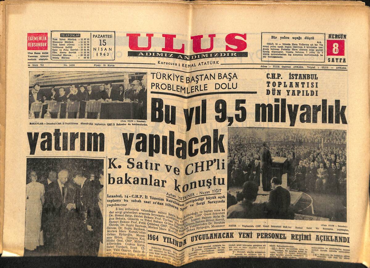 Ulus Gazetesi 15 Nisan 1963 - Prens Mikasa Hitit Eserlerini Gezdi - Atom Denizaltısı Derin Dalışta Batmış GZ148565 - 1