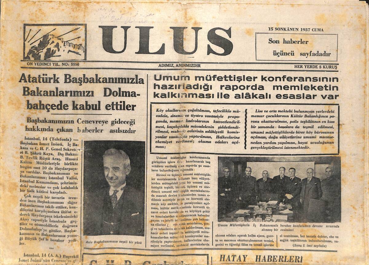 Ulus Gazetesi 15 Ocak 1937 - Atatürk Başbakanımızla Bakanlarımızı Dolmabahçe'de Kabul Ettiler GZ141258 - 1