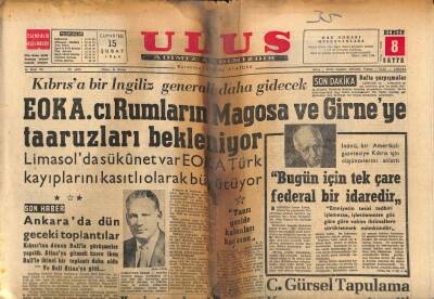 Ulus Gazetesi 15 Şubat 1964 - EOKAcı Rumların Magosa Ve Girneye Taarruzları Bekleniyor GZ90378 - 1