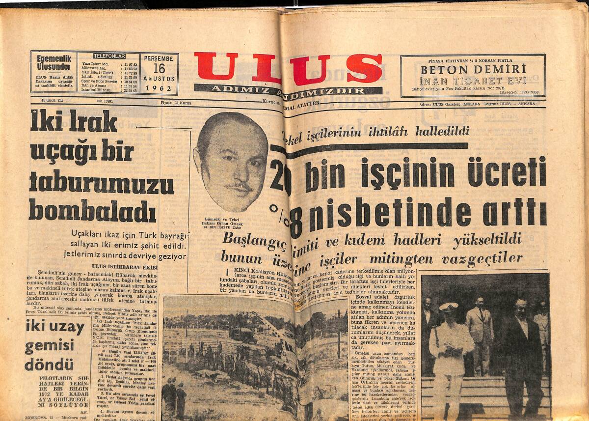 Ulus Gazetesi 16 Ağustos 1962 - İki Irak Uçağı Bir Taburumuzu Bombaladı - Aranan Şakiler Yakalanıyor GZ151590 - 1
