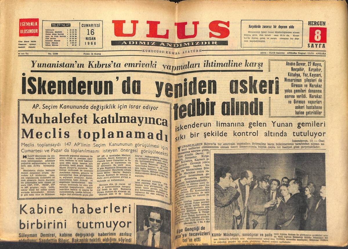 Ulus Gazetesi 16 Nisan 1966 - Irak'ta Hizipleşme Çıkması Muhtemel - İskenderun'da Yeniden Askeri Tedbir Alındı GZ150566 - 1