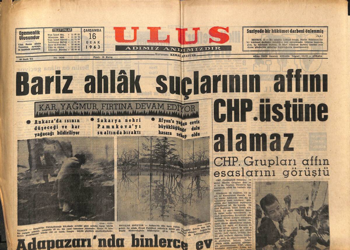 Ulus Gazetesi 16 Ocak 1963 - Erkin Tenkidlere Yarın Cevap Verecek - Adapazarı'nda Binlerce Ev Suların İstilasına Uğradı GZ148447 - 1