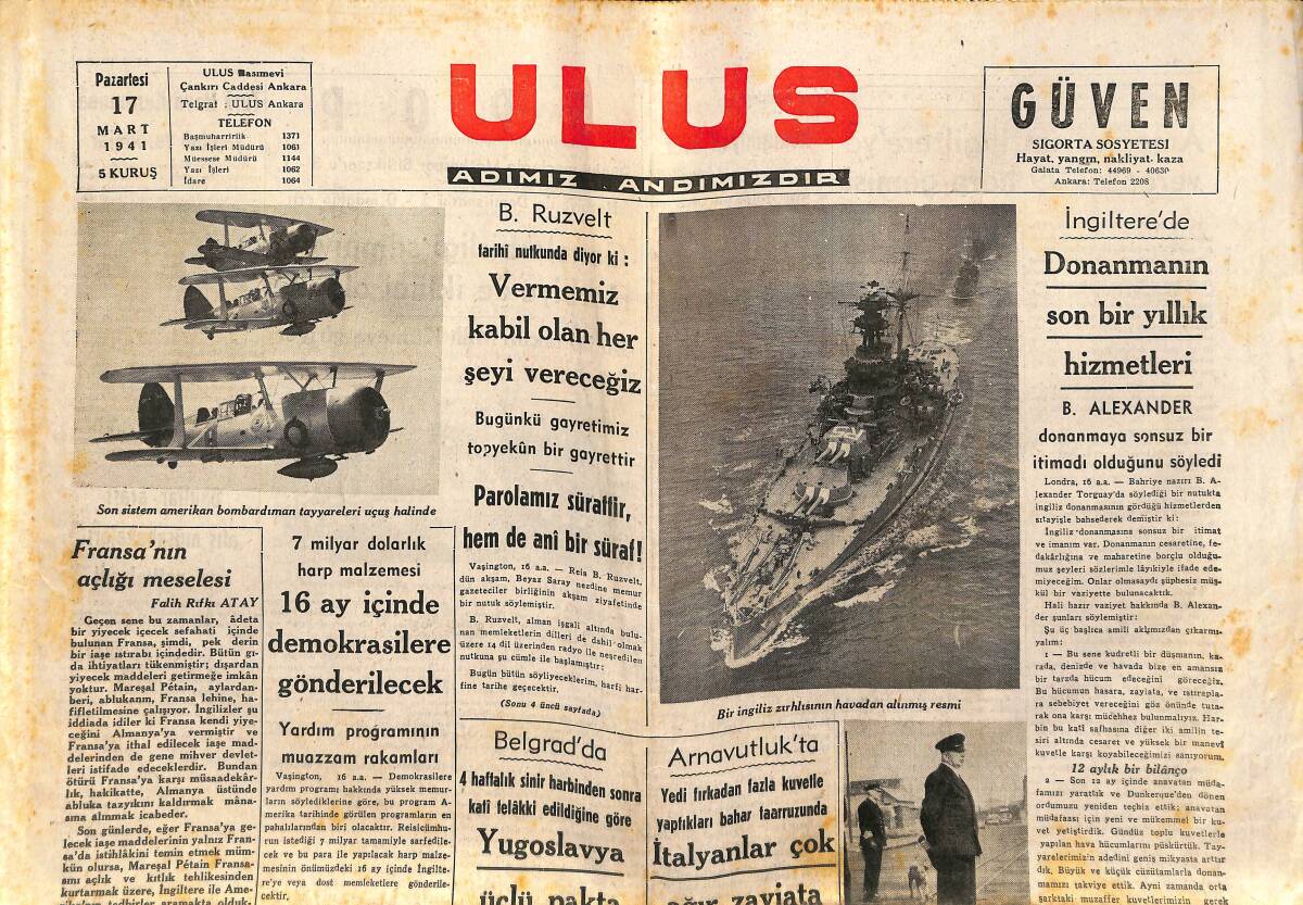 Ulus Gazetesi 17 Mart 1941 - Alman Kuvvetleri İtalya'nın Yükünü - Fransa'nın Açlığı Meselesi GZ141110 - 1