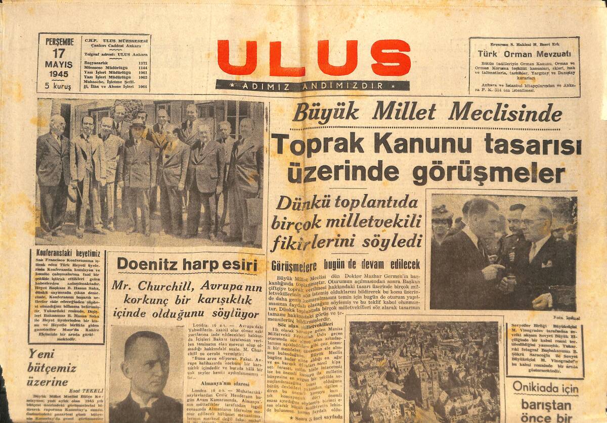 Ulus Gazetesi 17 Mayıs 1945 - Büyük Millet Meclisinde Toprak Kanunu Tasarısı Üzerinde Görüşmeler GZ146676 - 1