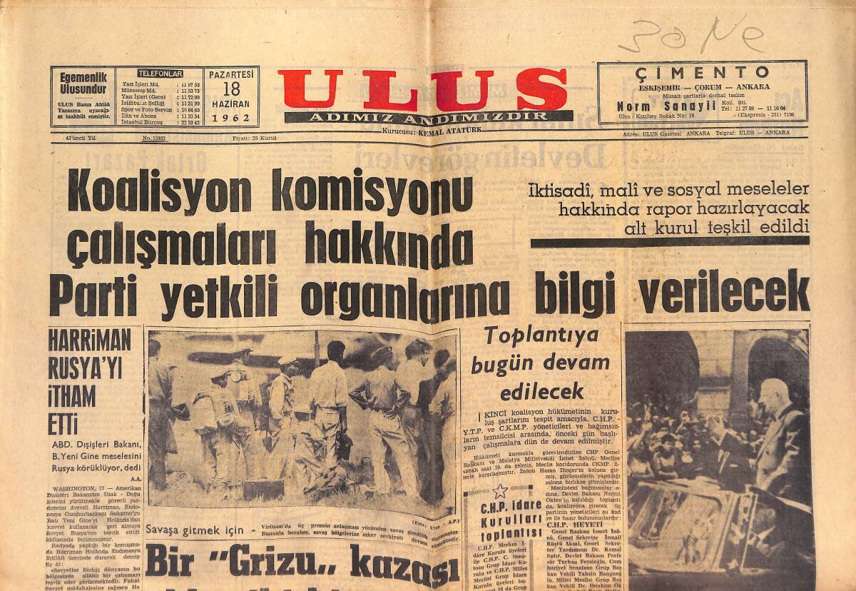 Ulus Gazetesi 18 Haziran 1962 - Brezilya Yine Şampiyon Oldu - Cezayir'de Savaş - Komünistlerin Ortak Pazarı GZ146865 - 1